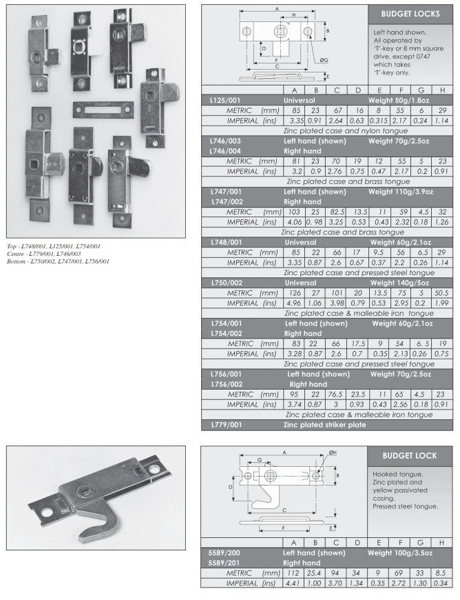 5589 HOOKED BOLT BUDGET LOCK - 112MM