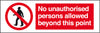 Sign 600x200mm-No unauthorised persons..