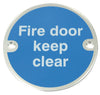 Sign D76mm-Fire door keep clear SSS