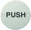 Graphic Sign D76mm-PUSH PSS